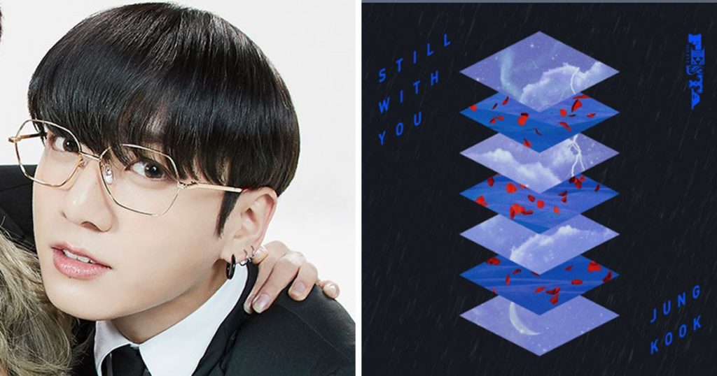 BTS lance la nouvelle chanson de Jungkook "Still with You" pour 2020 FESTA