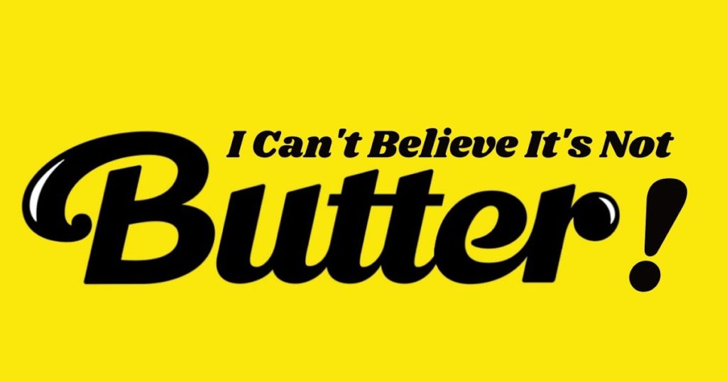 Les entreprises de margarine ont les réponses les plus hilarantes à la nouvelle chanson «Butter» de BTS