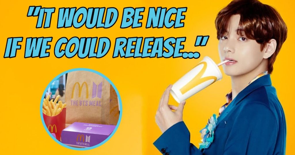 V de BTS révèle le jouet qu'il veut que leur repas McDonald's ait, et nous le voulons maintenant