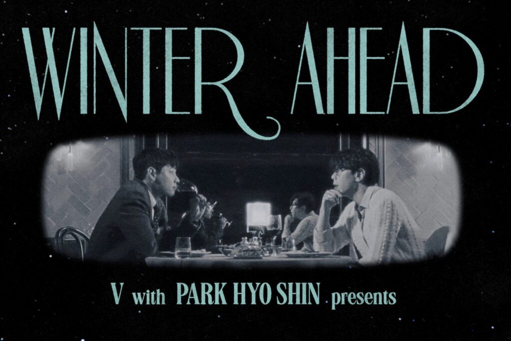 V de BTS annonce un nouveau single numérique "Winter Ahead" avec Park Hyo Shin